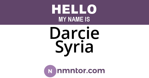 Darcie Syria