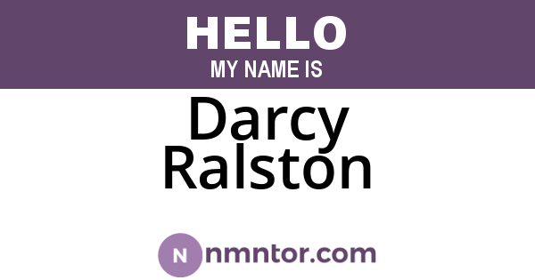 Darcy Ralston
