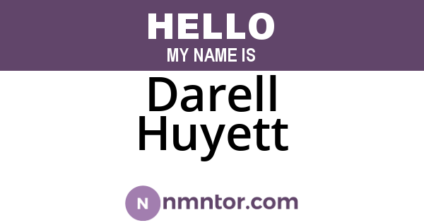 Darell Huyett