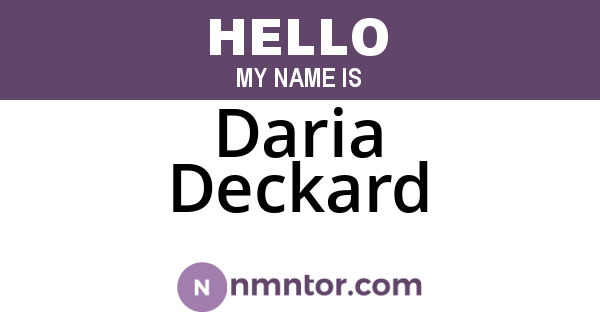 Daria Deckard
