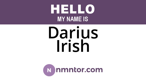 Darius Irish