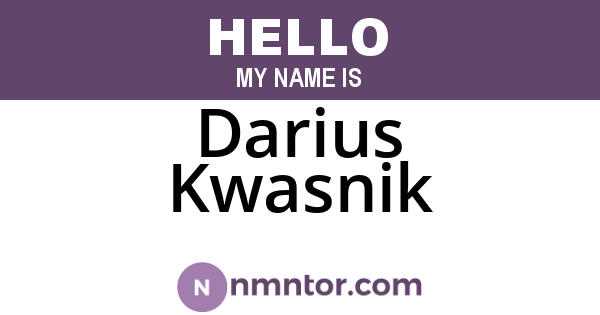 Darius Kwasnik