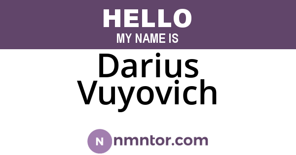 Darius Vuyovich
