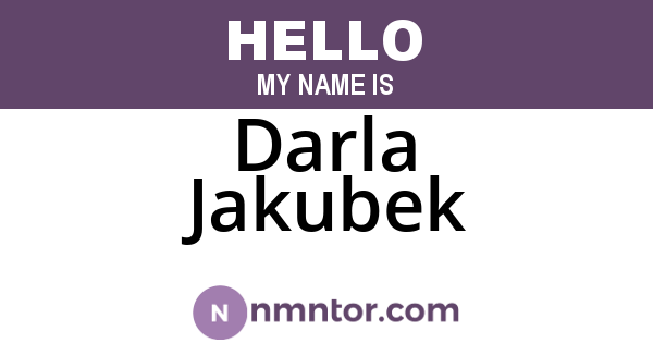 Darla Jakubek