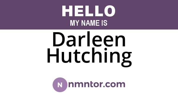 Darleen Hutching