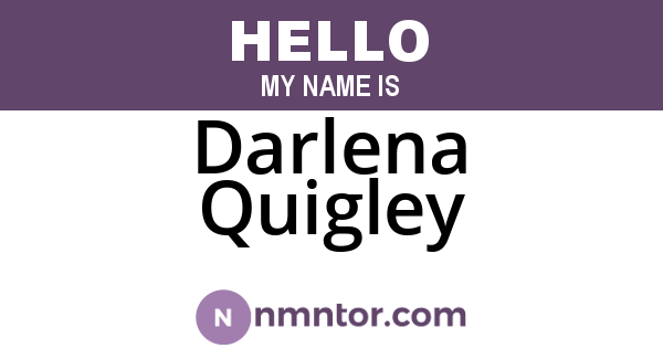 Darlena Quigley