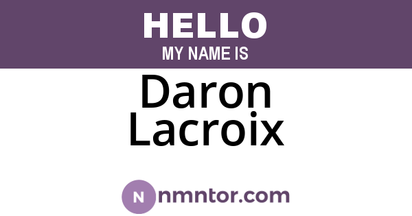 Daron Lacroix