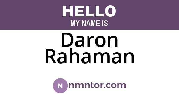Daron Rahaman