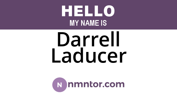 Darrell Laducer