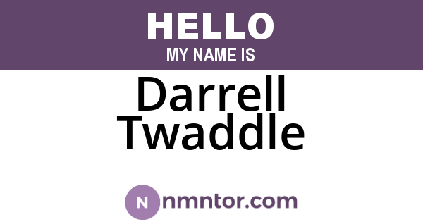 Darrell Twaddle