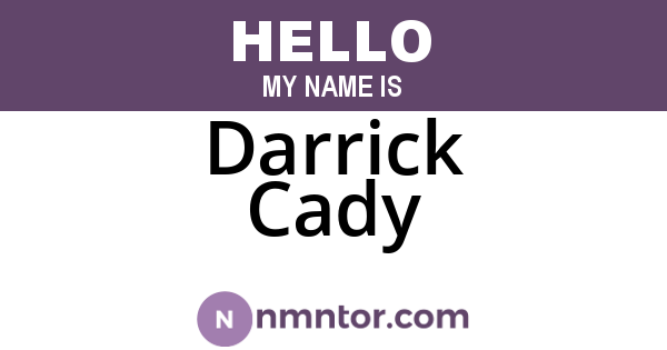 Darrick Cady