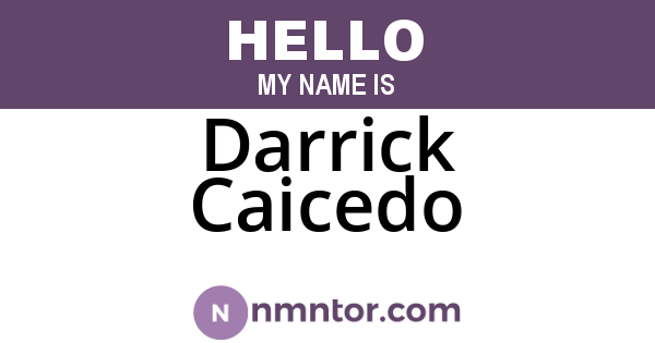 Darrick Caicedo