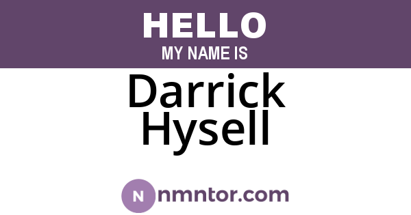 Darrick Hysell
