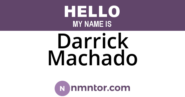 Darrick Machado
