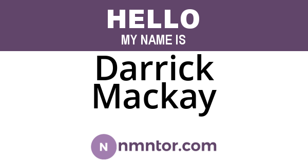Darrick Mackay