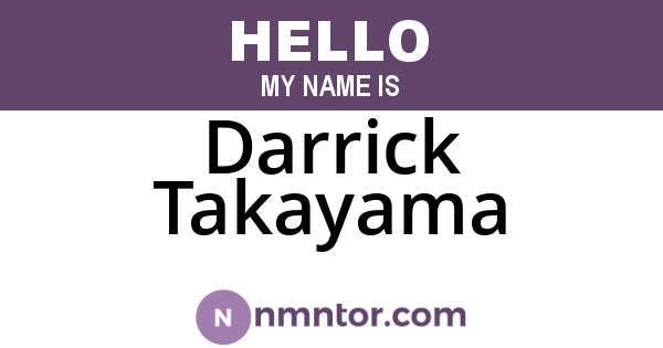 Darrick Takayama