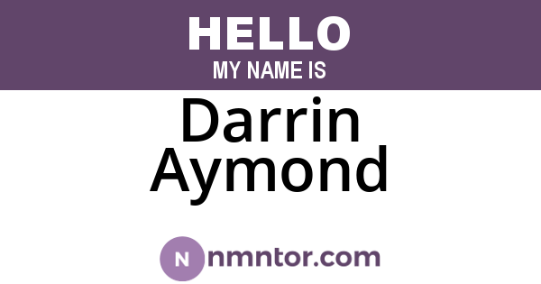 Darrin Aymond