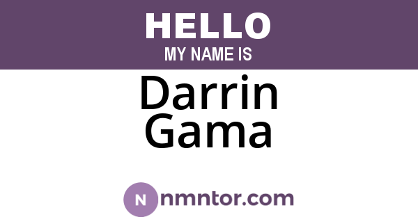 Darrin Gama