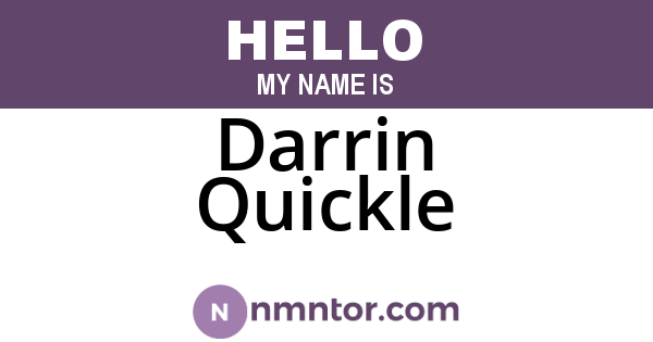 Darrin Quickle
