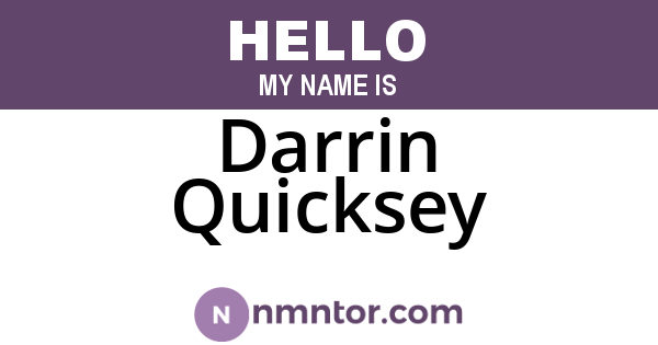 Darrin Quicksey