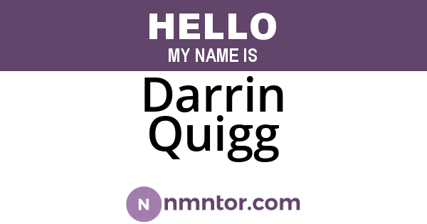 Darrin Quigg