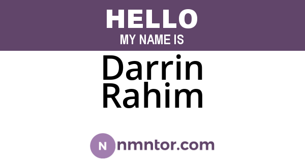 Darrin Rahim