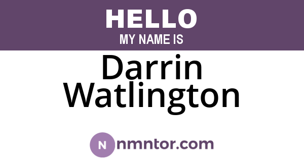 Darrin Watlington
