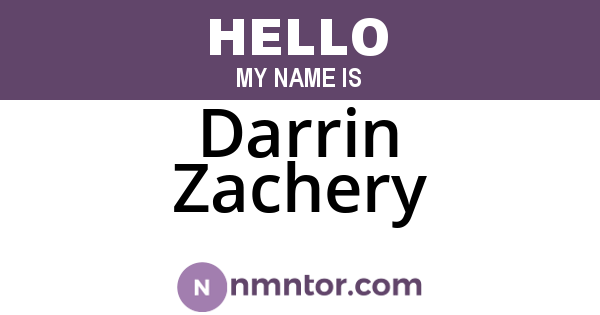 Darrin Zachery