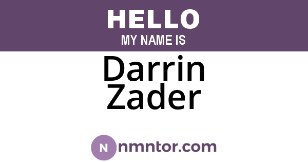Darrin Zader