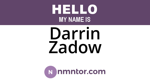 Darrin Zadow