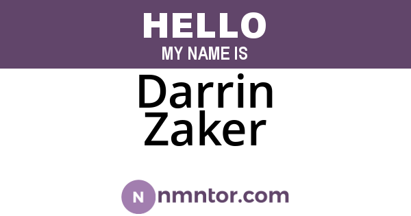 Darrin Zaker