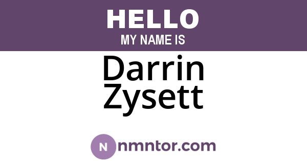 Darrin Zysett