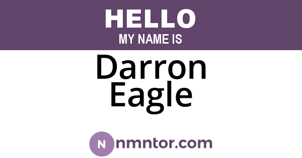 Darron Eagle