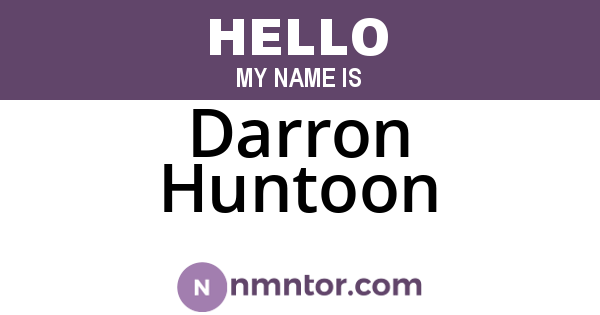 Darron Huntoon