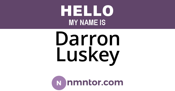 Darron Luskey