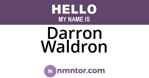 Darron Waldron