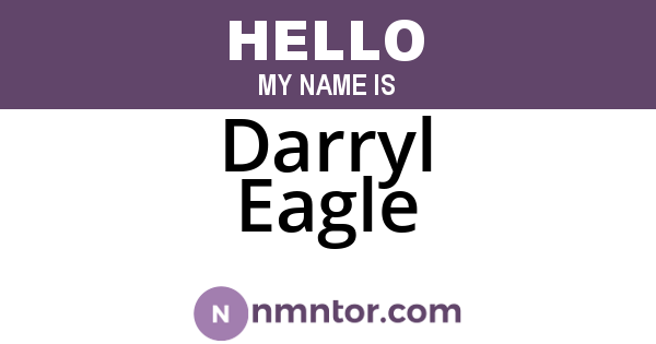 Darryl Eagle
