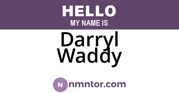Darryl Waddy