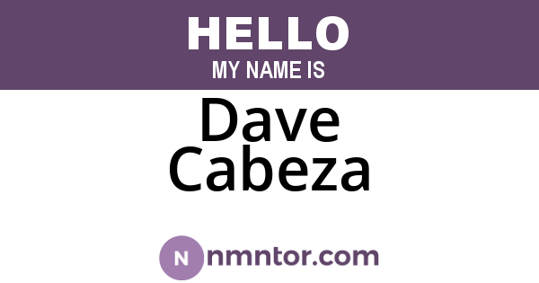 Dave Cabeza