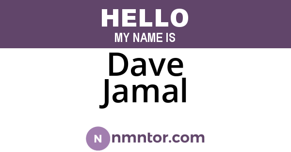 Dave Jamal
