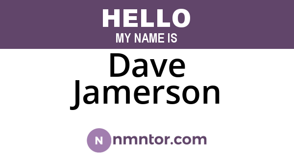 Dave Jamerson