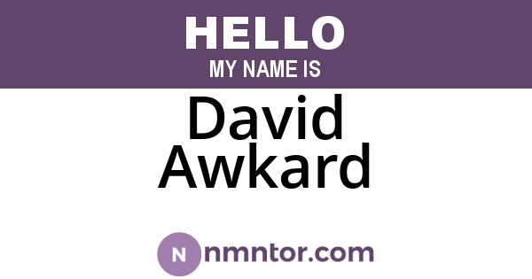 David Awkard