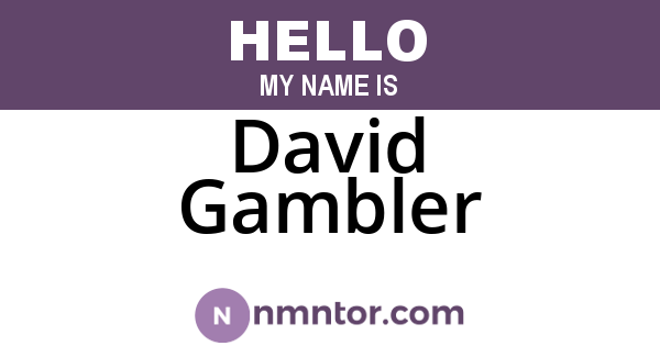 David Gambler