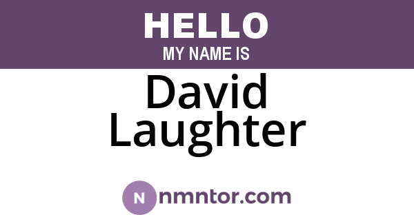 David Laughter