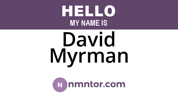 David Myrman