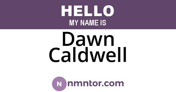 Dawn Caldwell