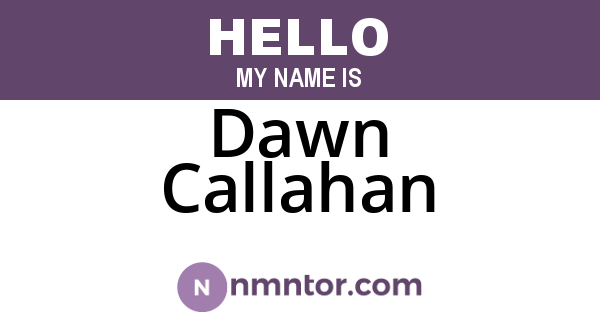 Dawn Callahan