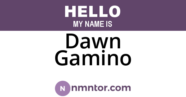 Dawn Gamino