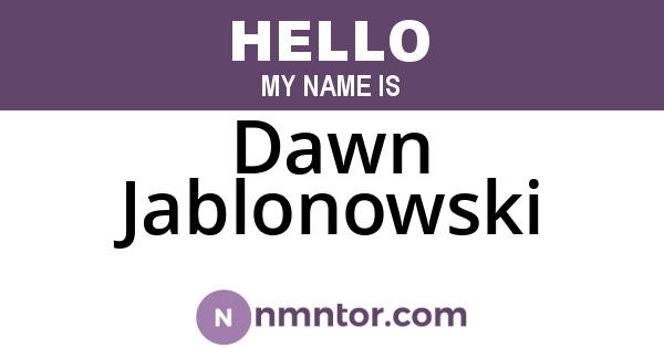 Dawn Jablonowski