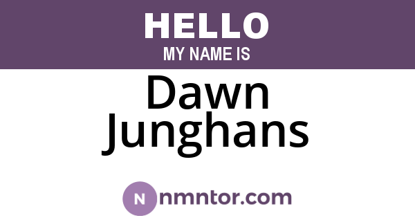 Dawn Junghans